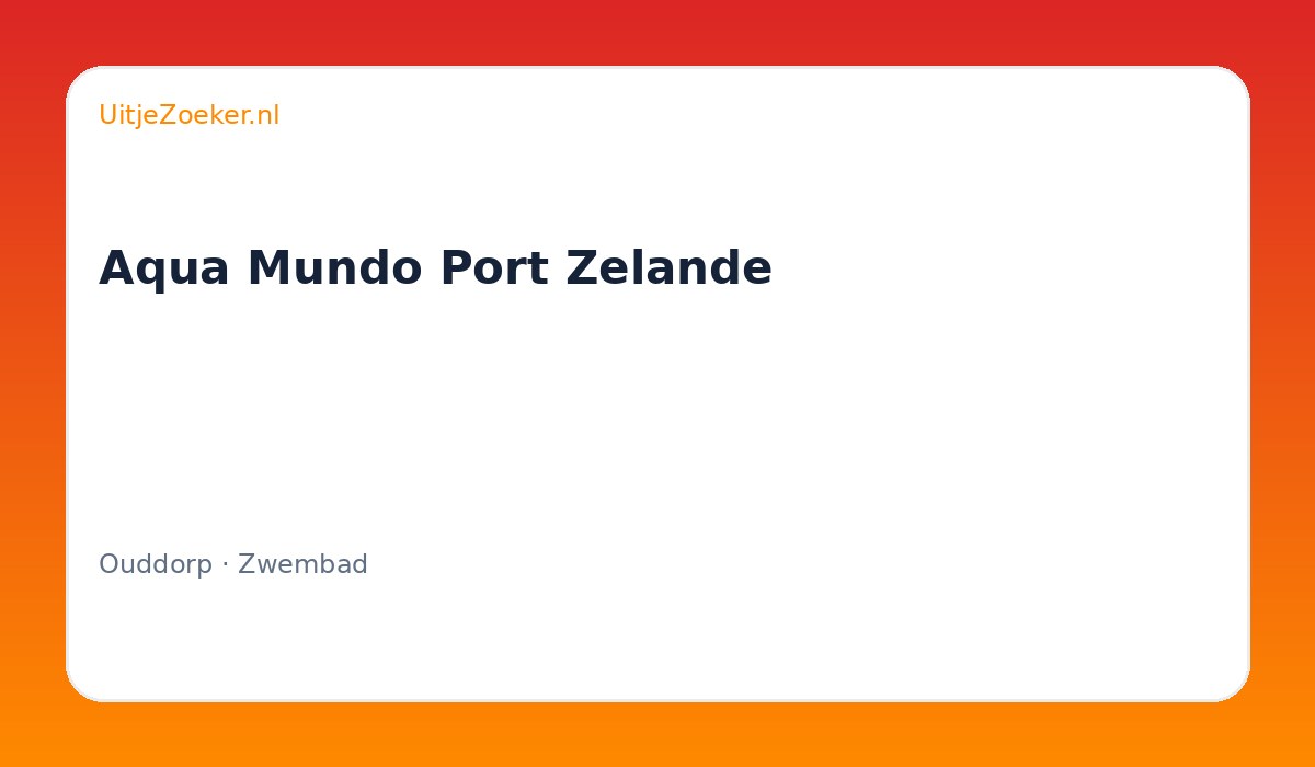 Aqua Mundo Port Zelande