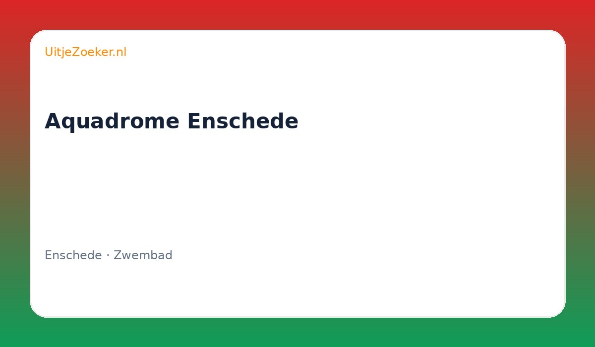 Aquadrome Enschede