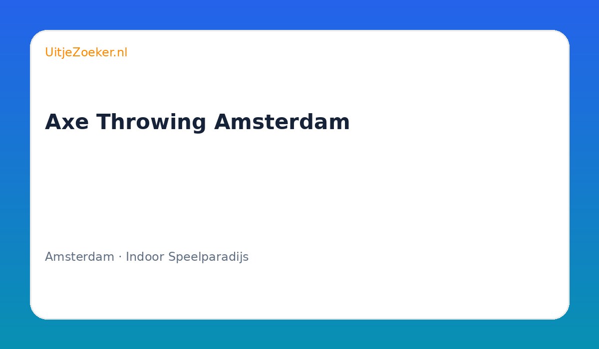 Axe Throwing Amsterdam