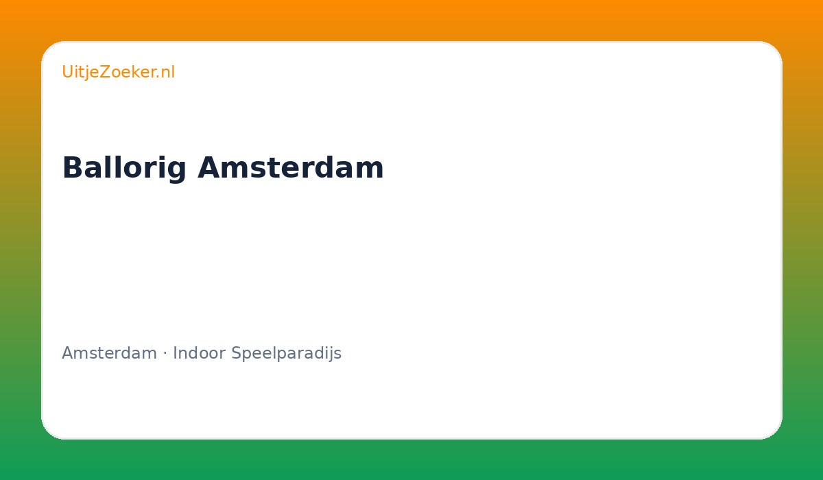 Ballorig Amsterdam
