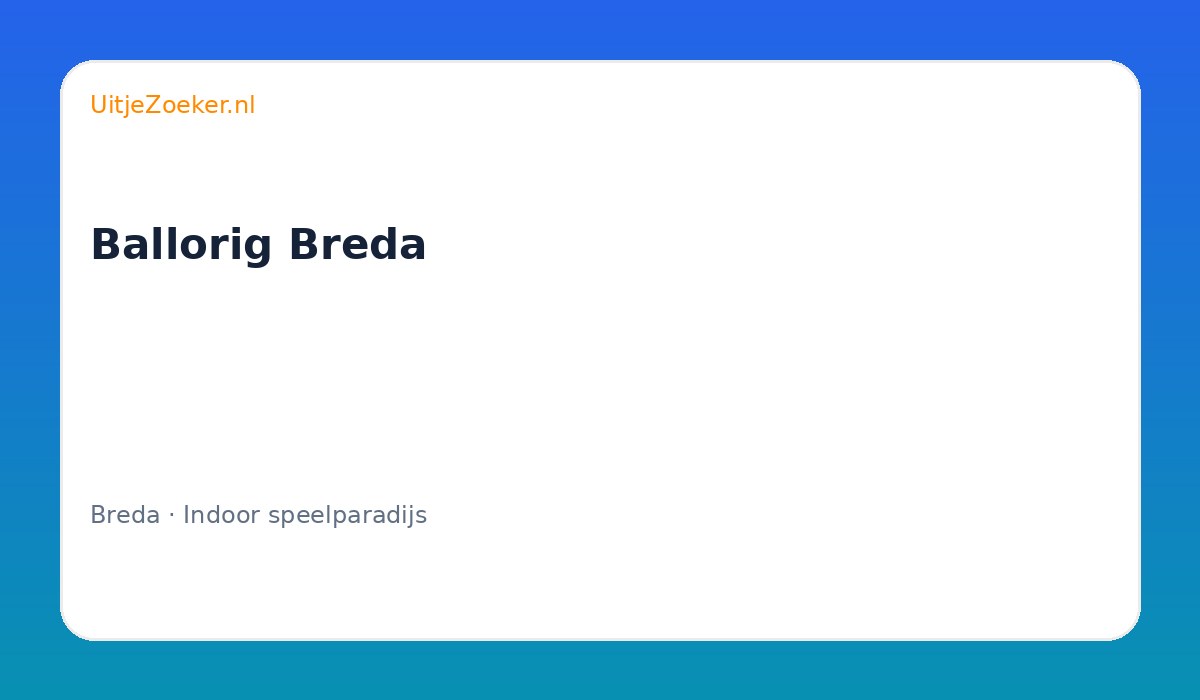 Ballorig Breda