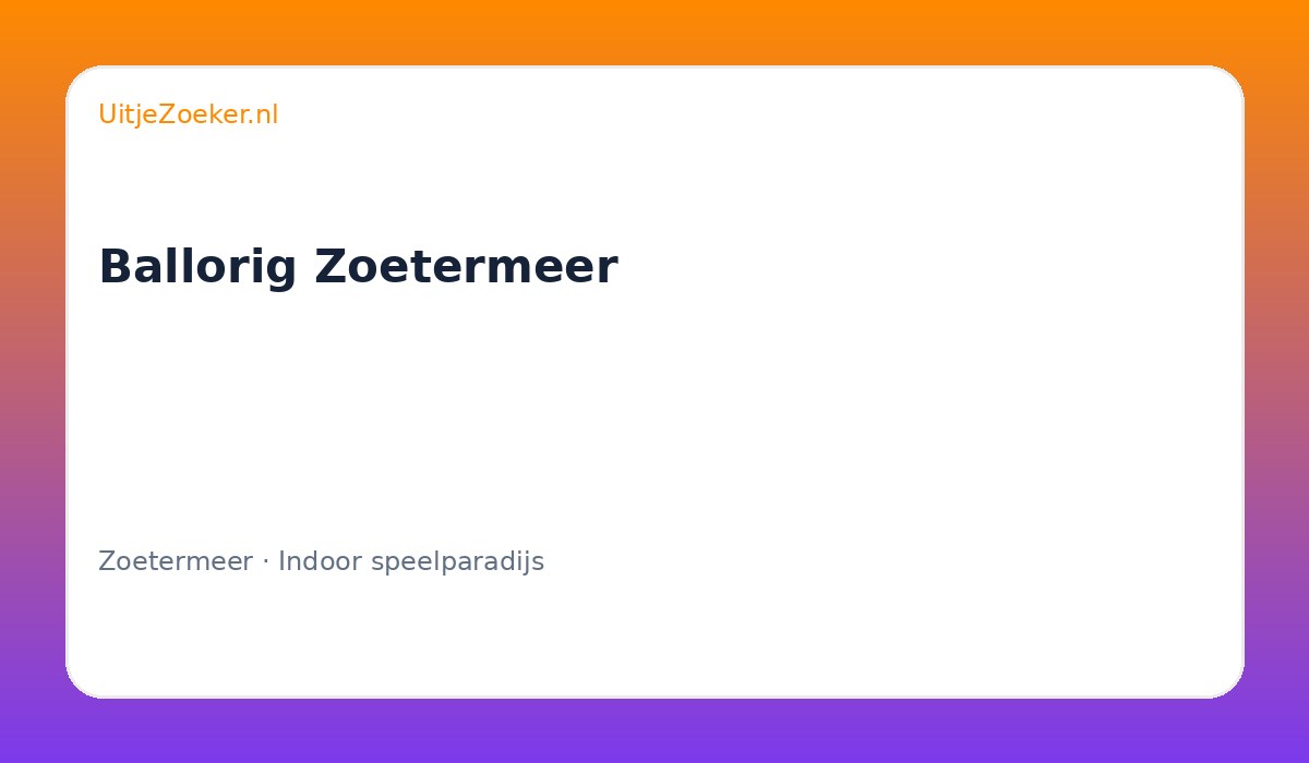 Ballorig Zoetermeer