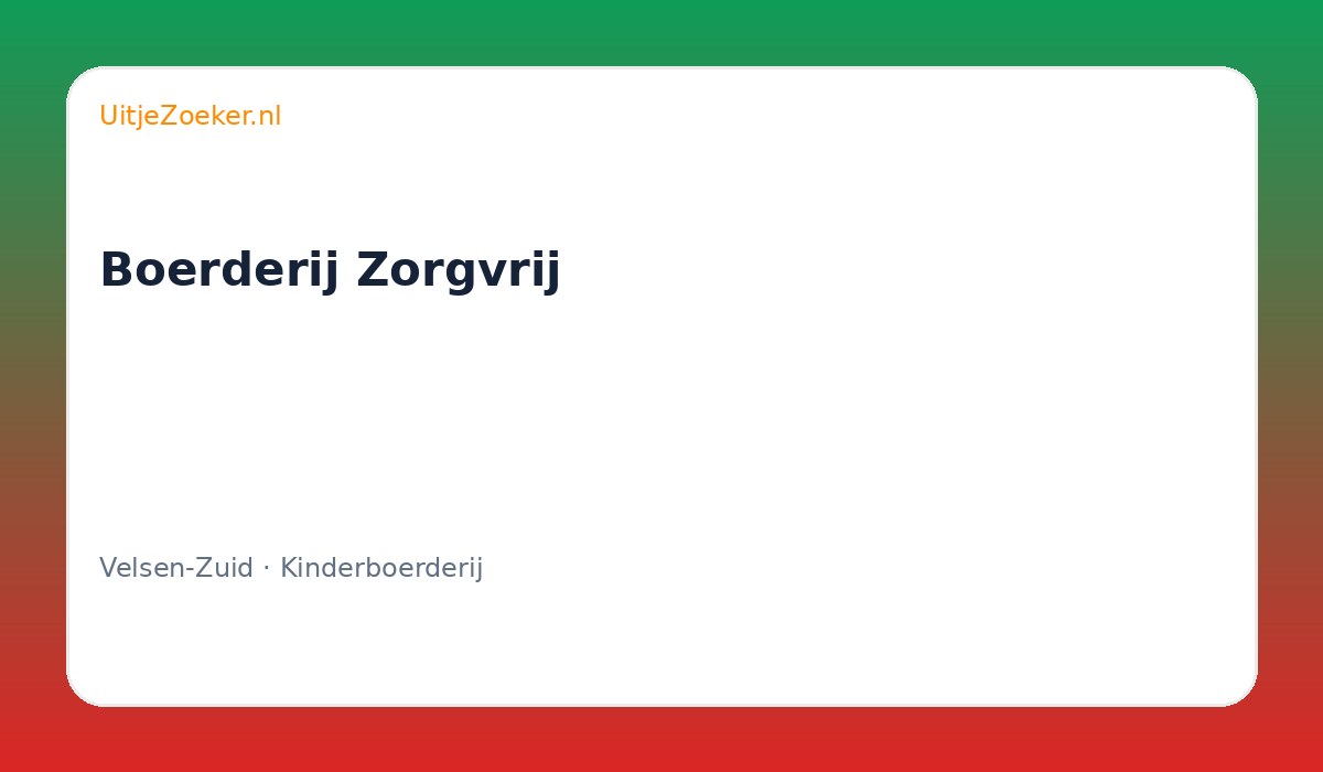 Boerderij Zorgvrij