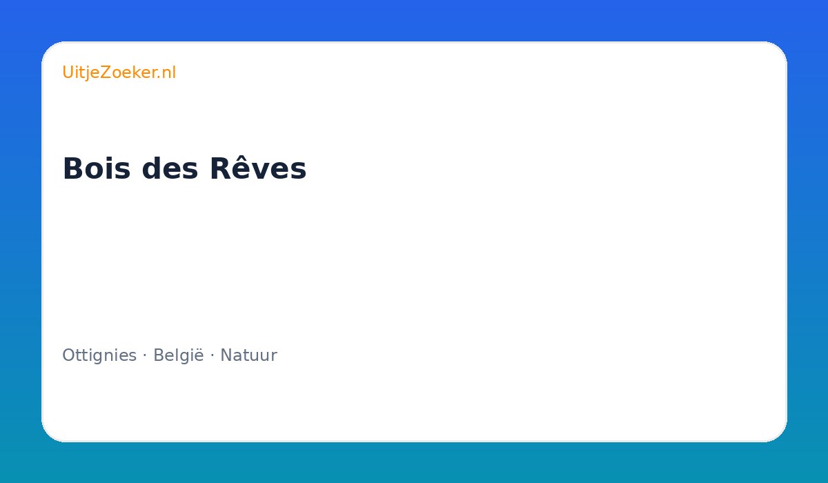 Bois des Rêves
