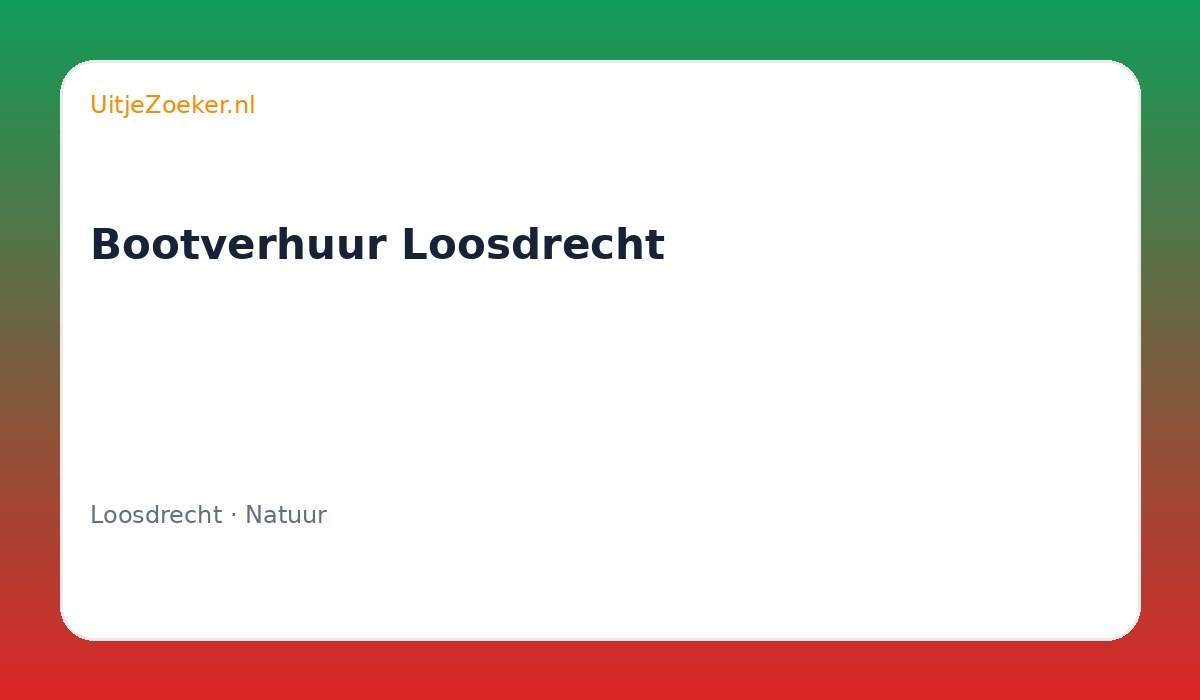 Bootverhuur Loosdrecht