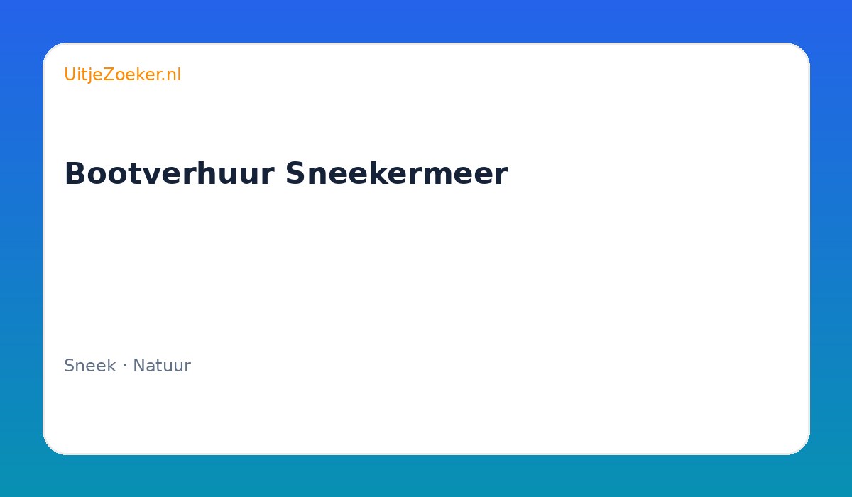 Bootverhuur Sneekermeer