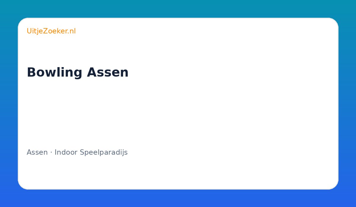Bowling Assen