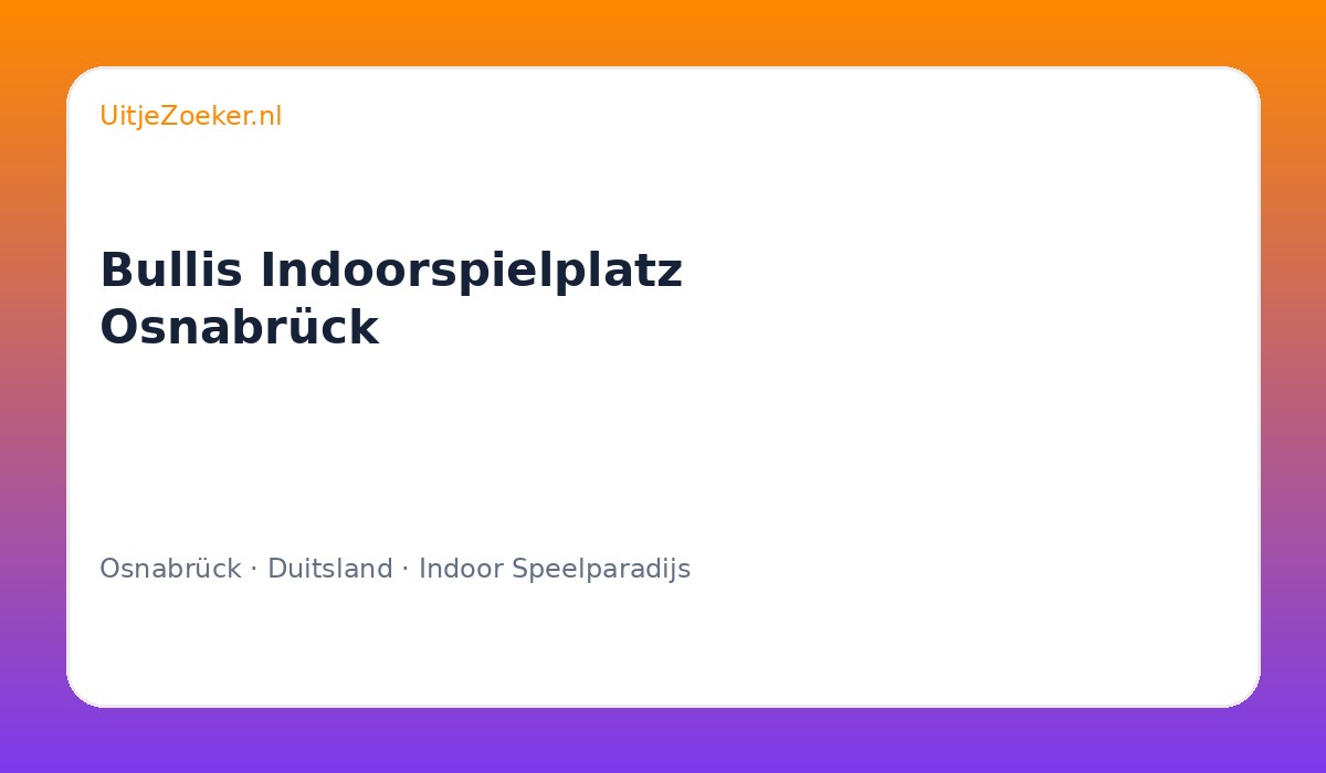 Bullis Indoorspielplatz Osnabrück