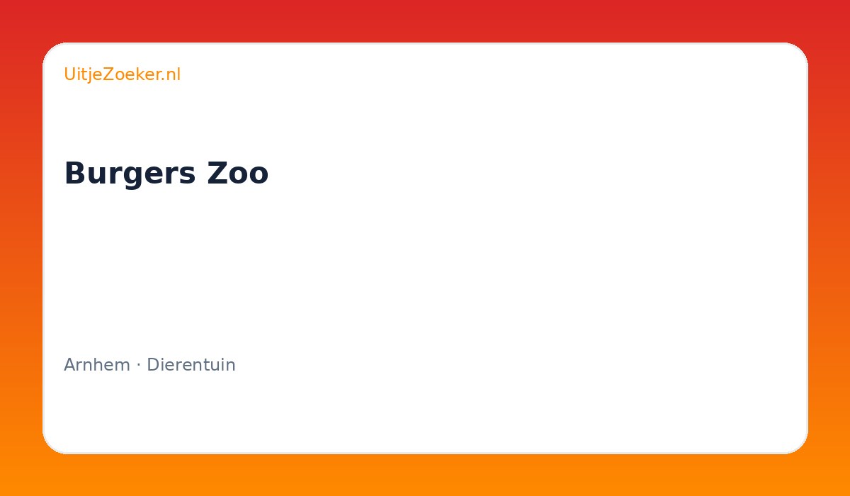 Burgers Zoo