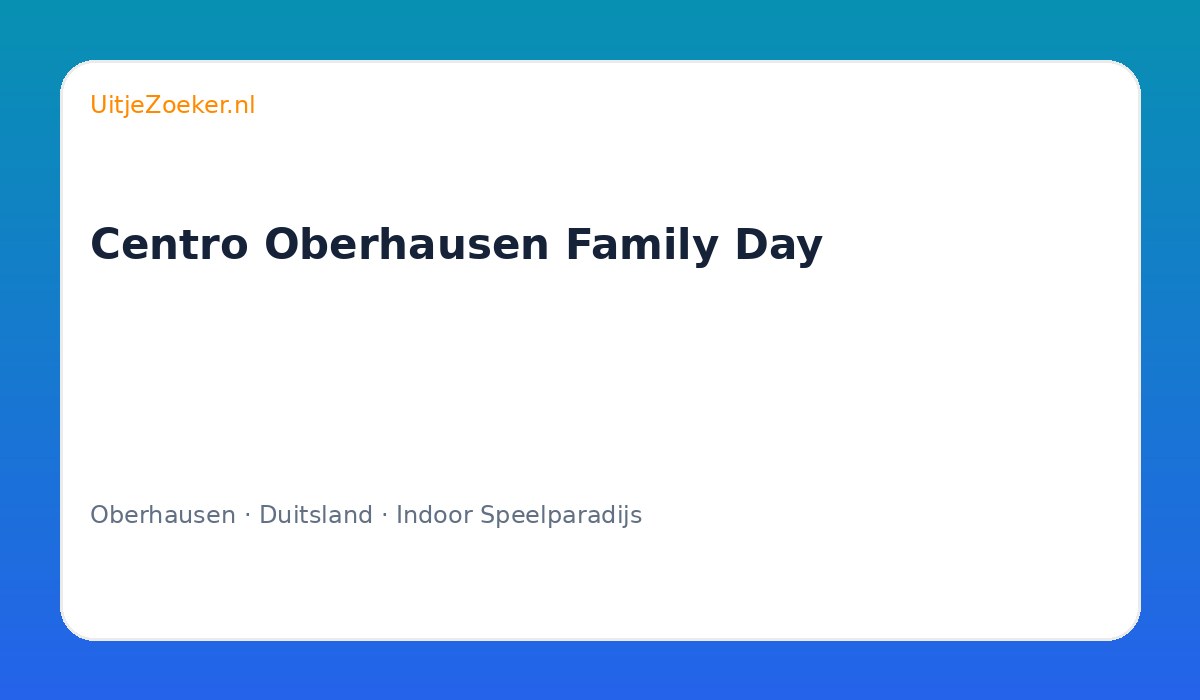 Centro Oberhausen Family Day