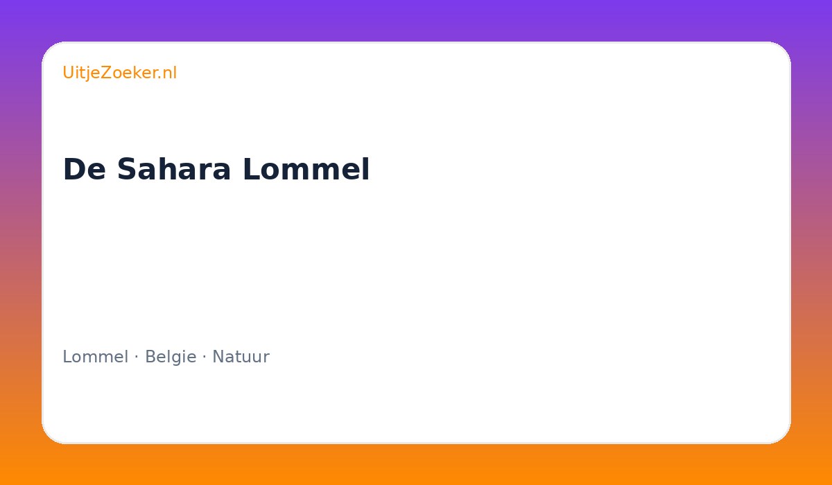 De Sahara Lommel