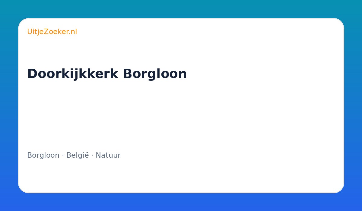Doorkijkkerk Borgloon