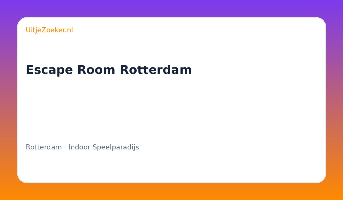 Escape Room Rotterdam