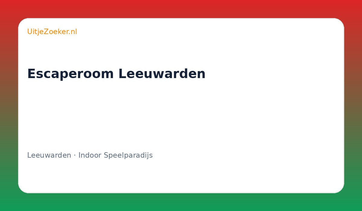 Escaperoom Leeuwarden