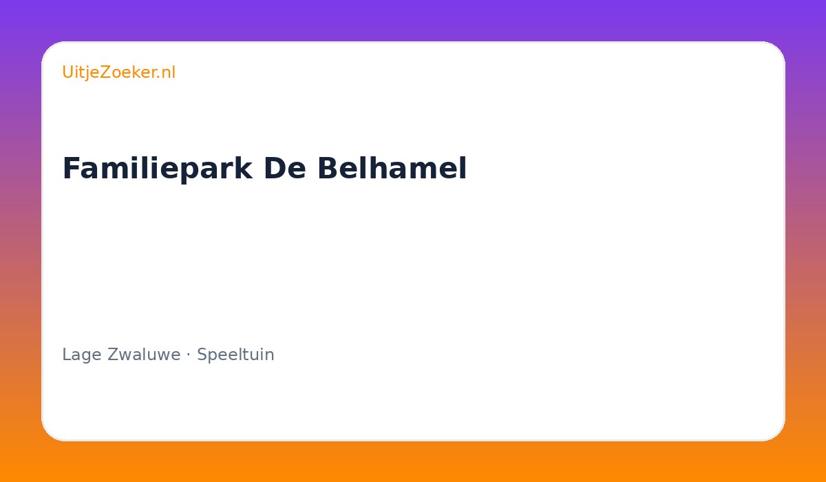 Familiepark De Belhamel
