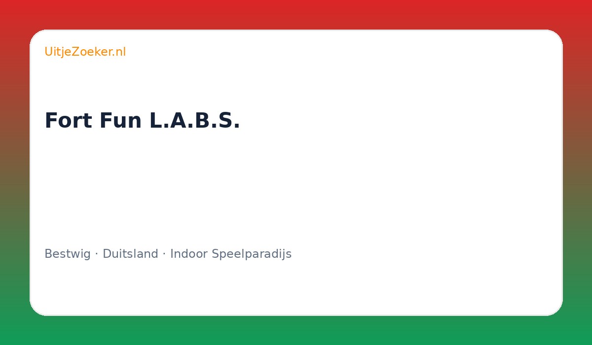Fort Fun L.A.B.S.