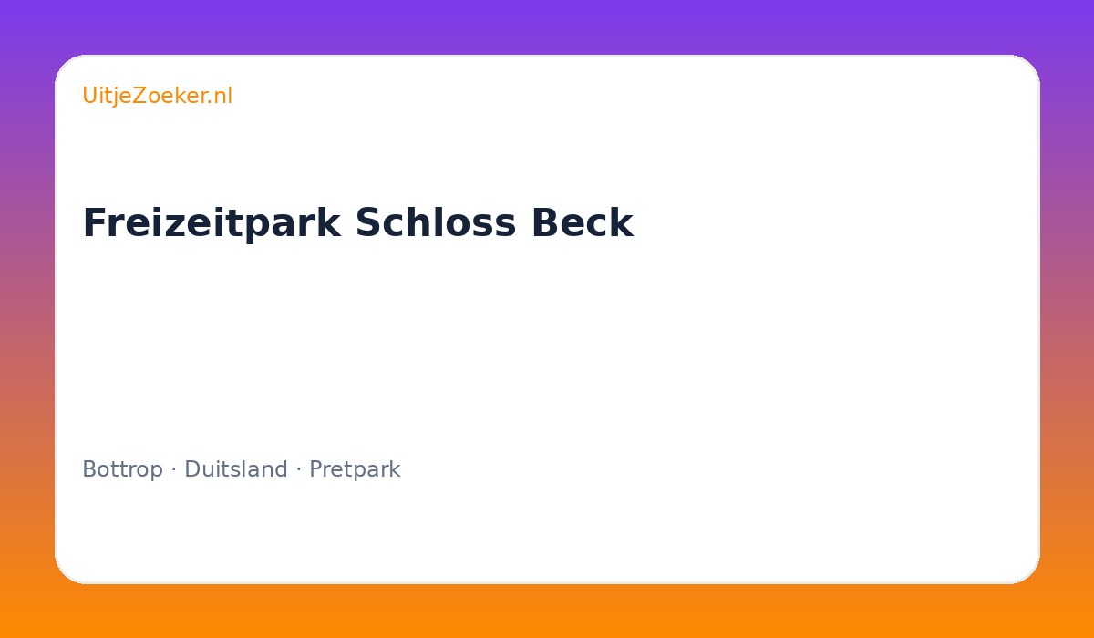 Freizeitpark Schloss Beck