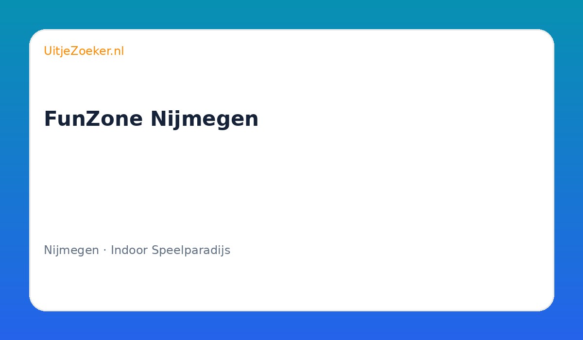 FunZone Nijmegen