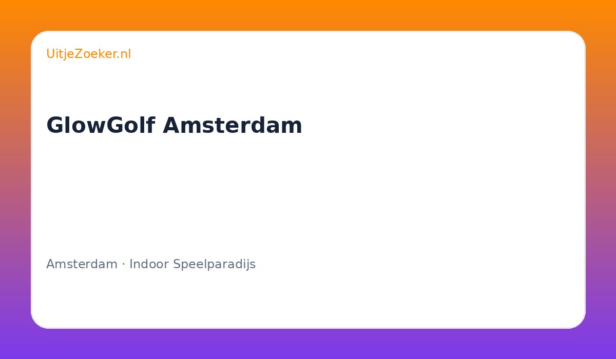 GlowGolf Amsterdam