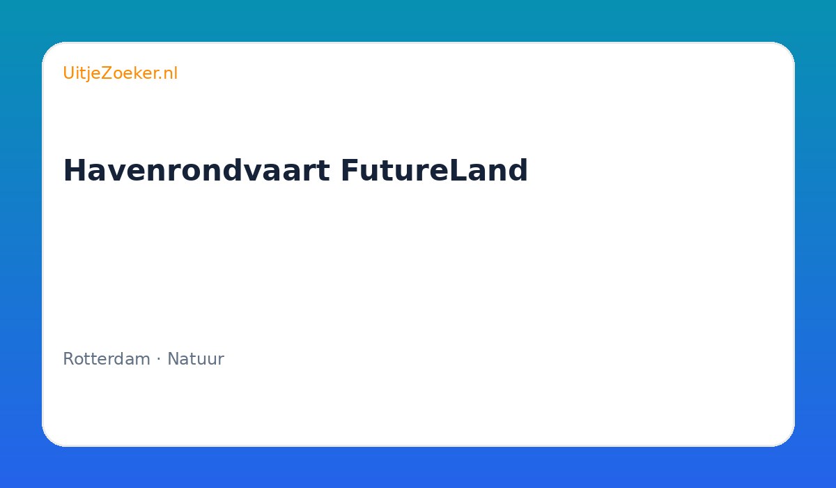 Havenrondvaart FutureLand