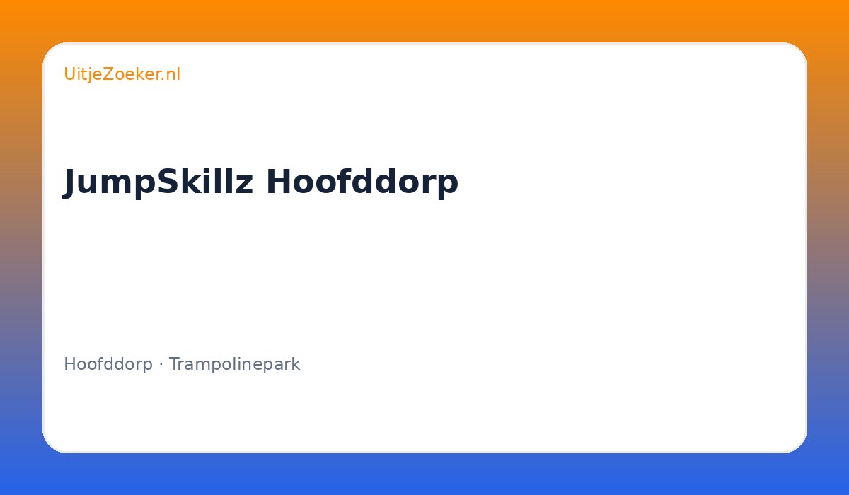 JumpSkillz Hoofddorp