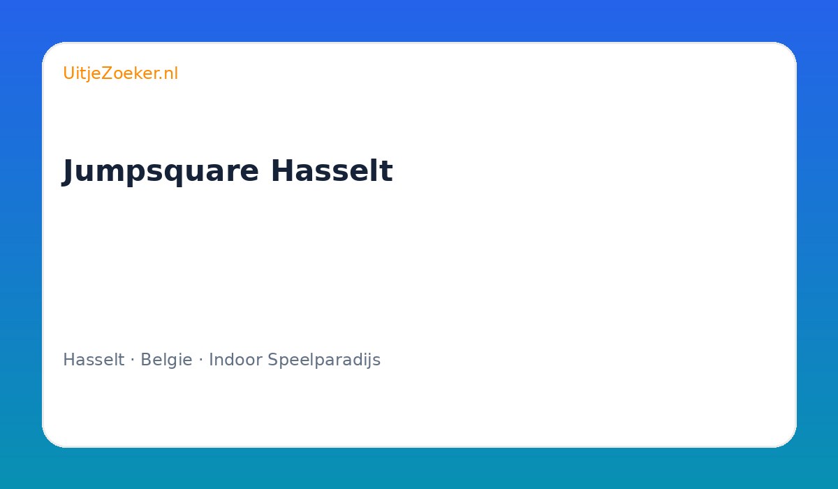Jumpsquare Hasselt