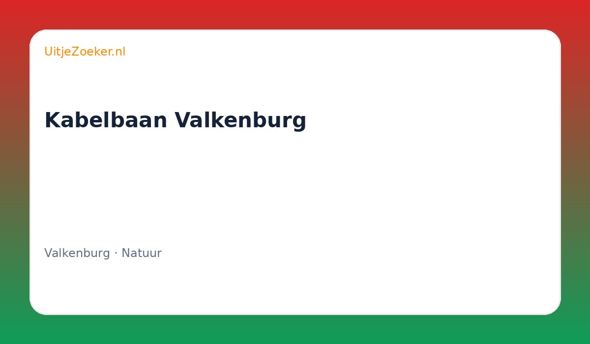 Kabelbaan Valkenburg