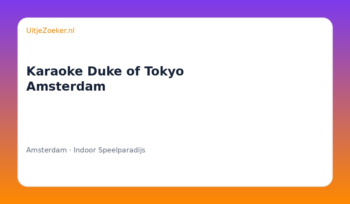 Karaoke Duke of Tokyo Amsterdam