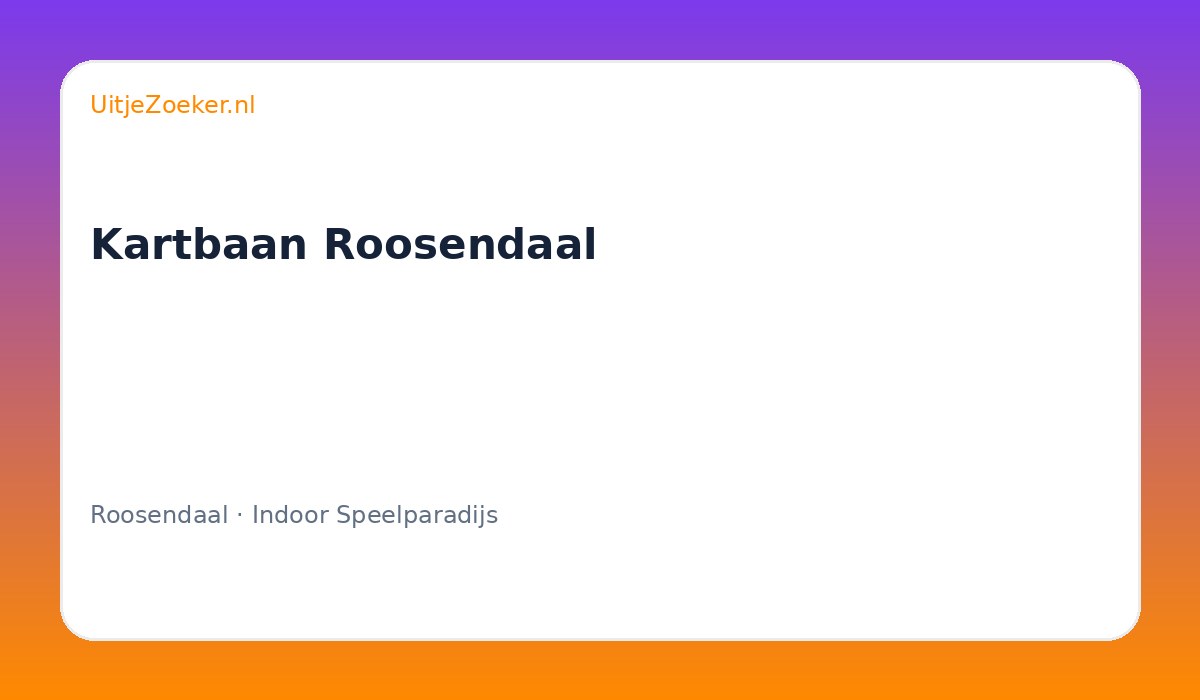 Kartbaan Roosendaal