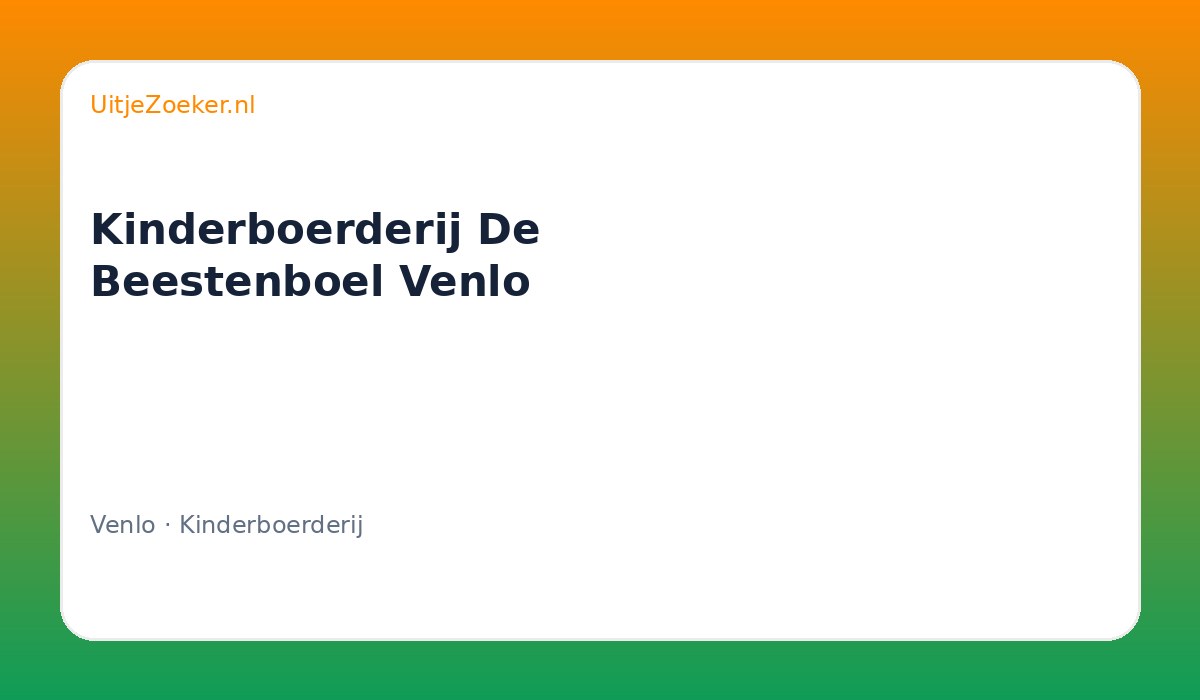 Kinderboerderij De Beestenboel Venlo