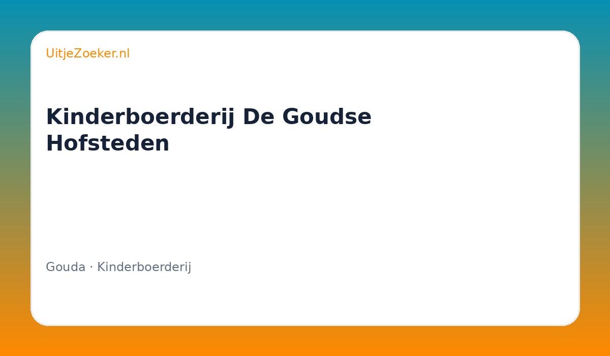 Kinderboerderij De Goudse Hofsteden