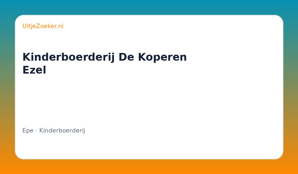 Kinderboerderij De Koperen Ezel