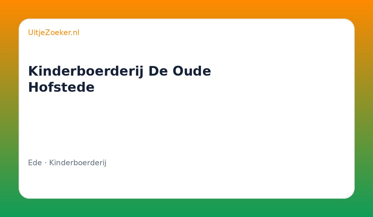Kinderboerderij De Oude Hofstede