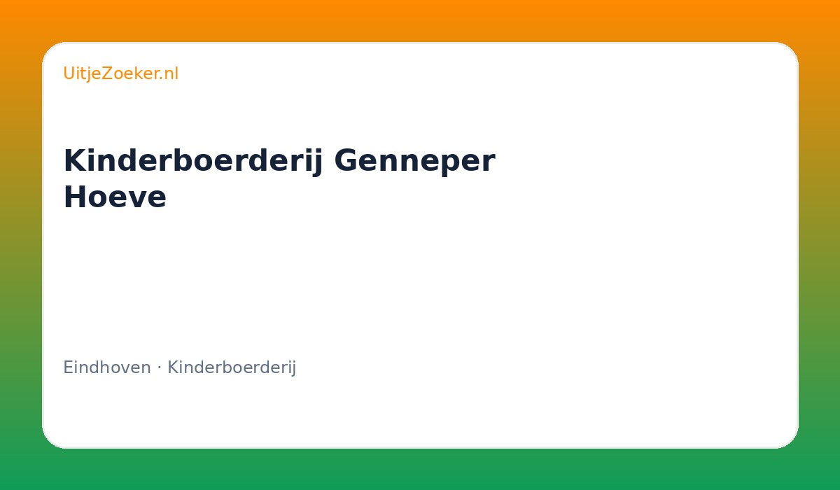 Kinderboerderij Genneper Hoeve