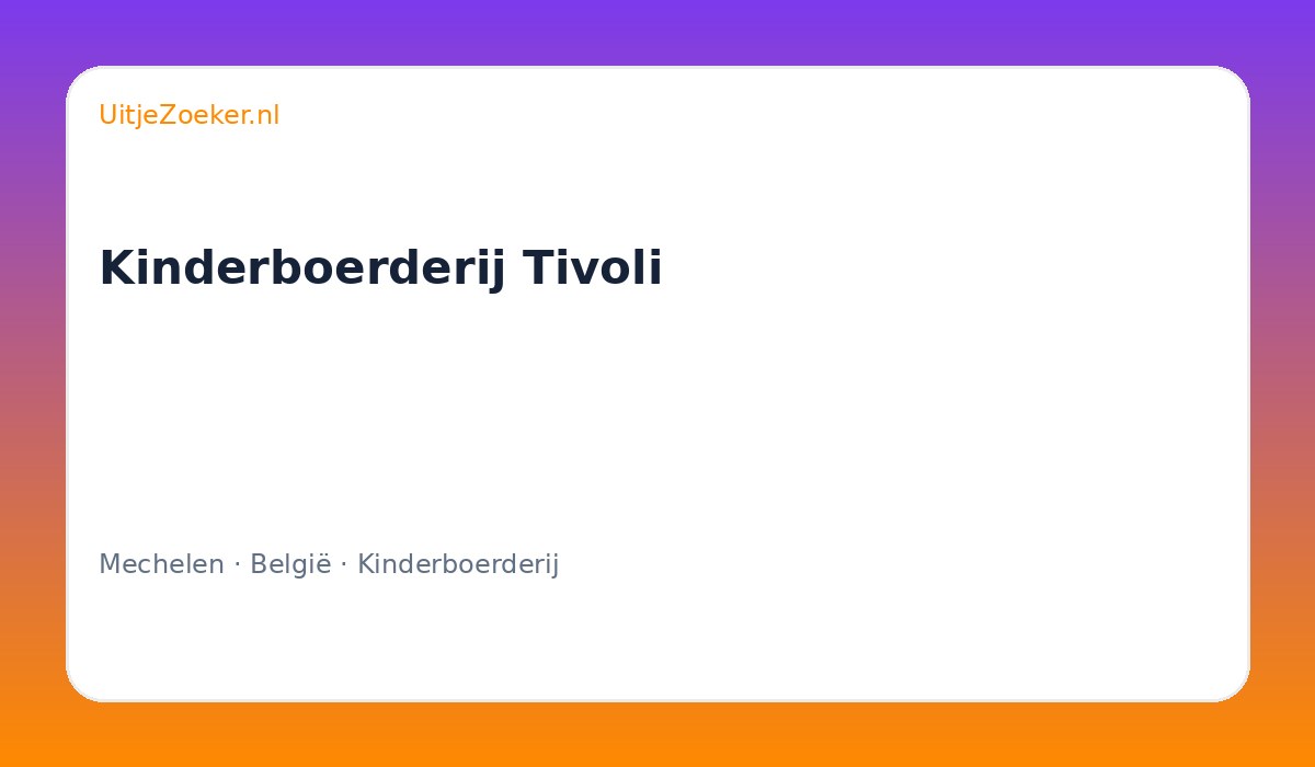 Kinderboerderij Tivoli