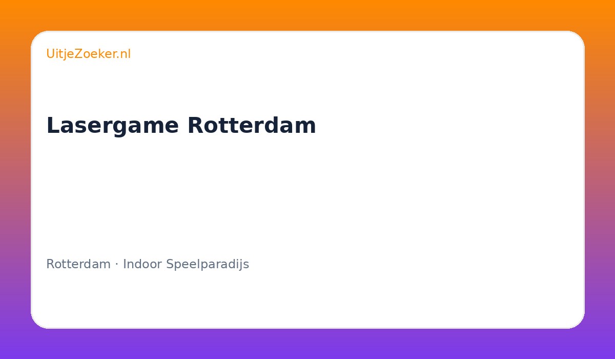 Lasergame Rotterdam