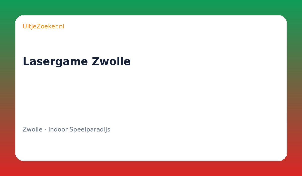 Lasergame Zwolle