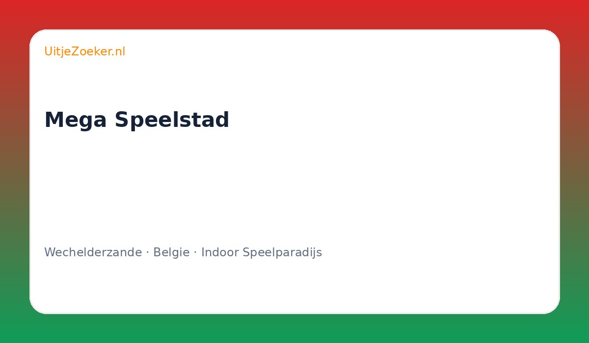 Mega Speelstad