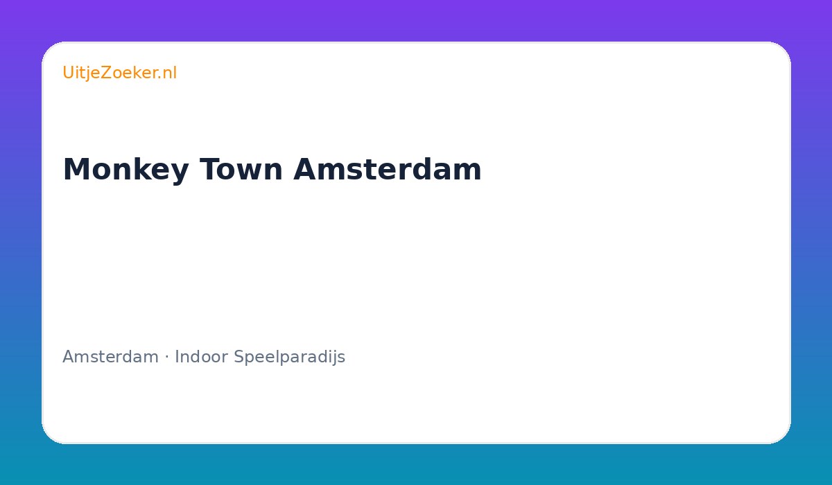Monkey Town Amsterdam