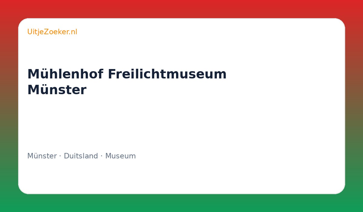 Mühlenhof Freilichtmuseum Münster