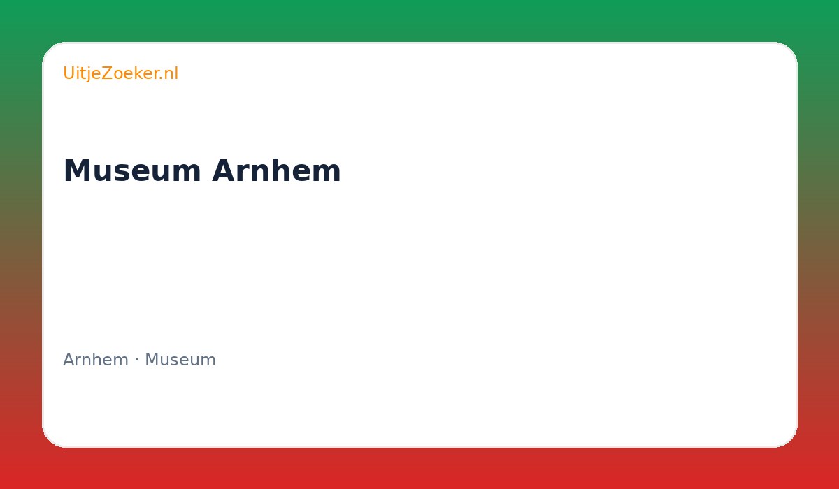 Museum Arnhem