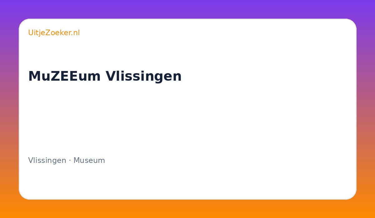 MuZEEum Vlissingen