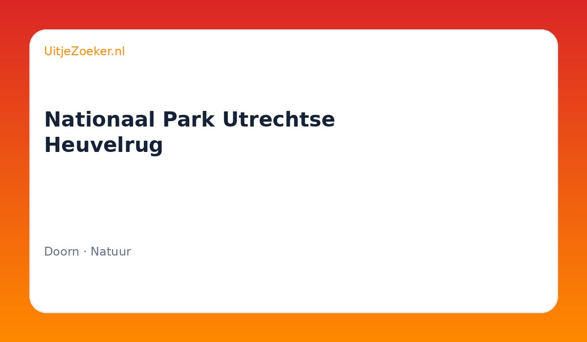 Nationaal Park Utrechtse Heuvelrug
