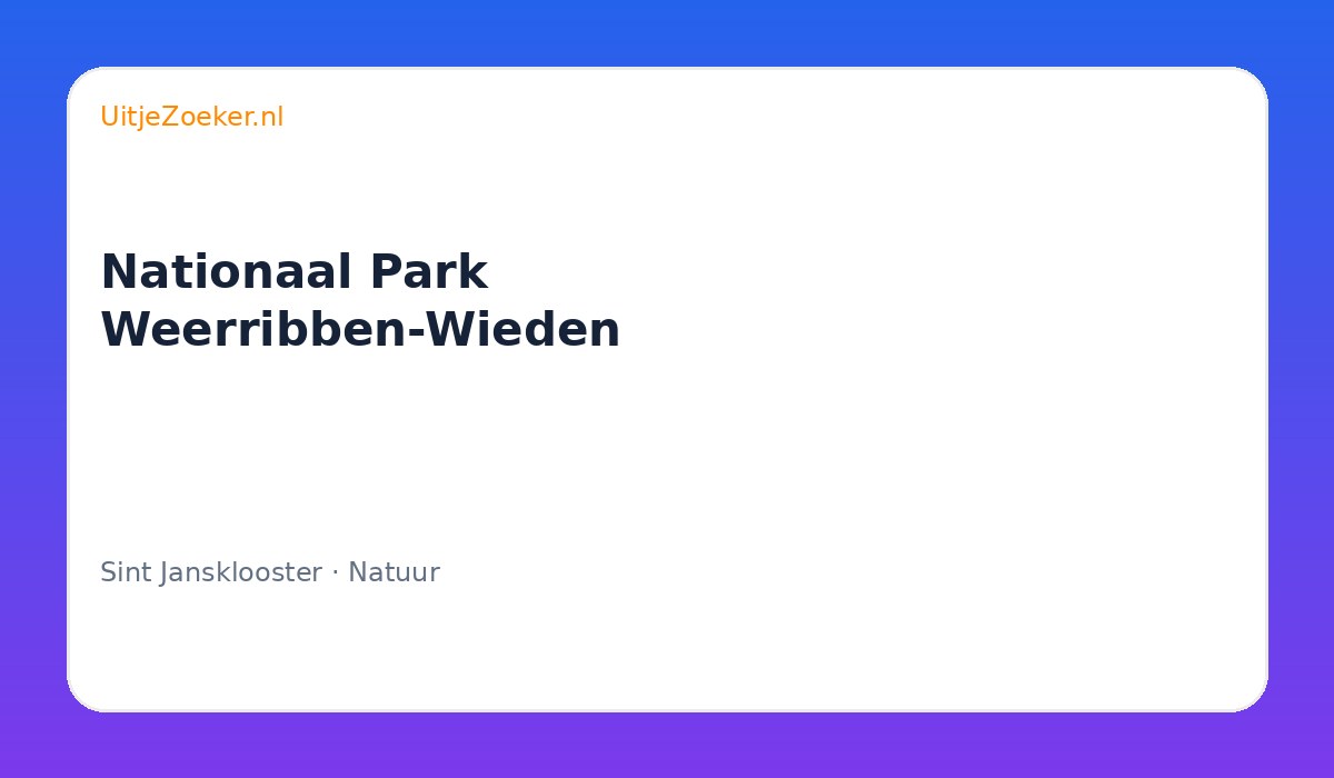 Nationaal Park Weerribben-Wieden