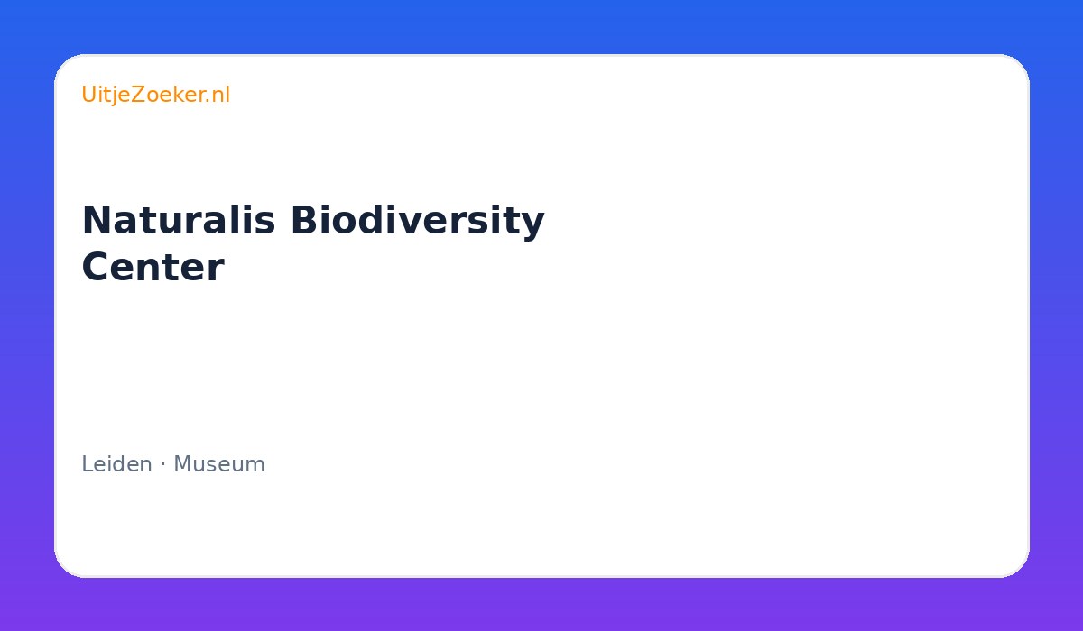 Naturalis Biodiversity Center