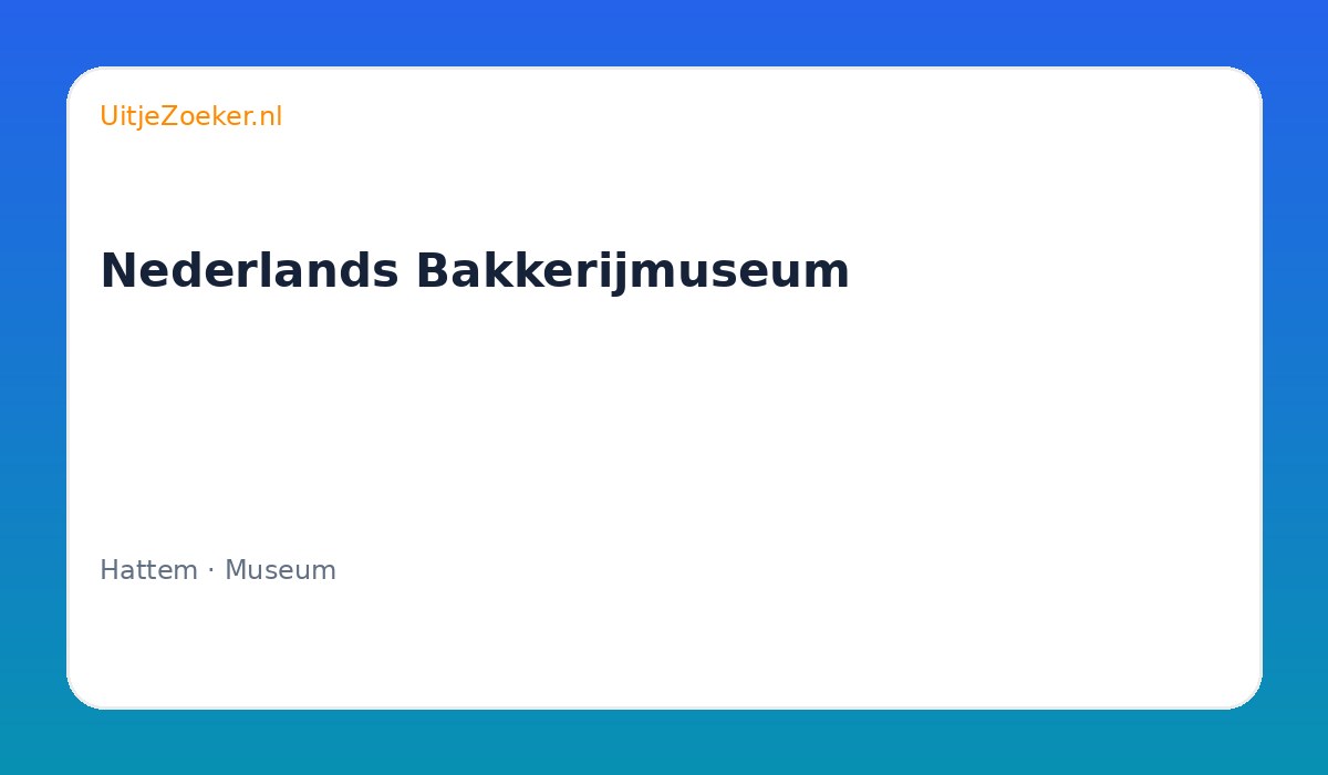 Nederlands Bakkerijmuseum