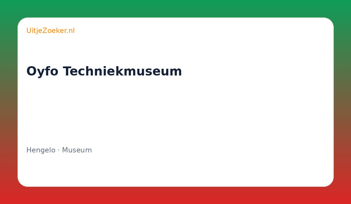 Oyfo Techniekmuseum