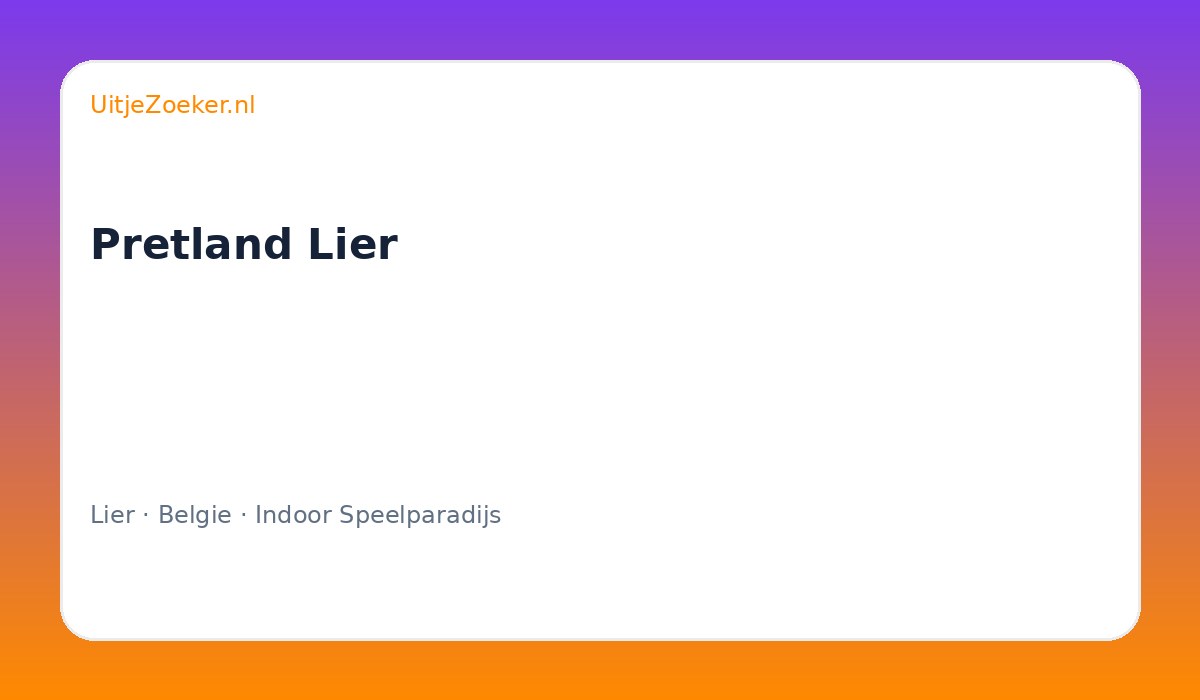 Pretland Lier