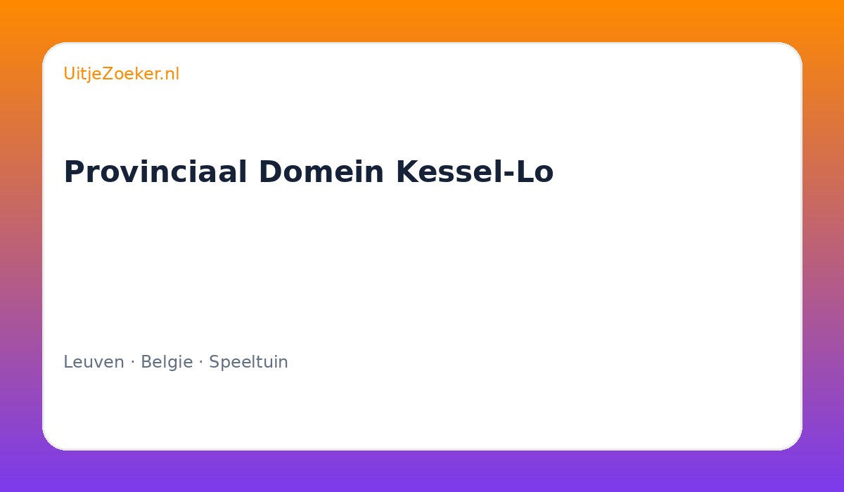 Provinciaal Domein Kessel-Lo