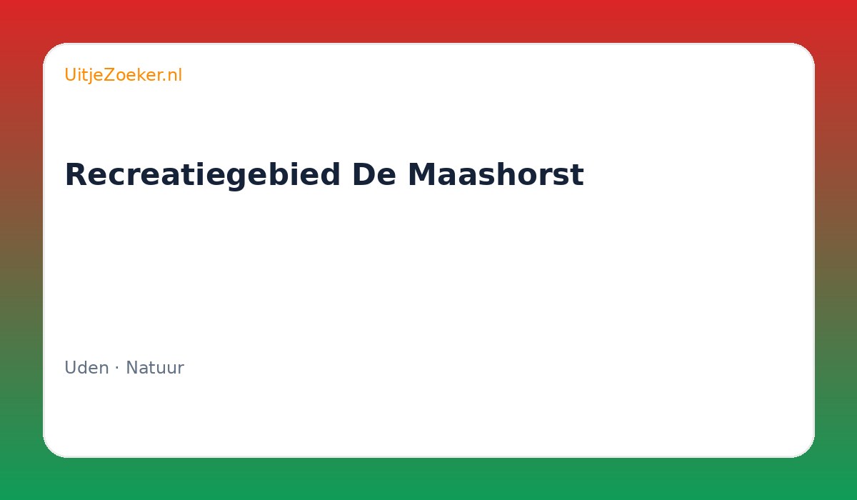 Recreatiegebied De Maashorst